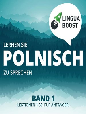 cover image of Lernen Sie Polnisch zu sprechen. Band 1.